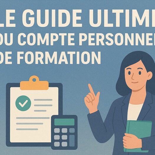 CPF – Guide complet du Compte Personnel de Formation