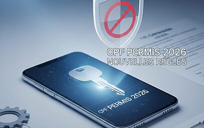 Permis de Conduire et CPF 2026 : Ce qui change pour vous